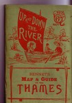 Up and Down the River: Bennet's Map & Guide of the Thames SOLD