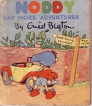 Noddy Has More Adventures